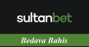 Sultanbet Bedava Bahis
