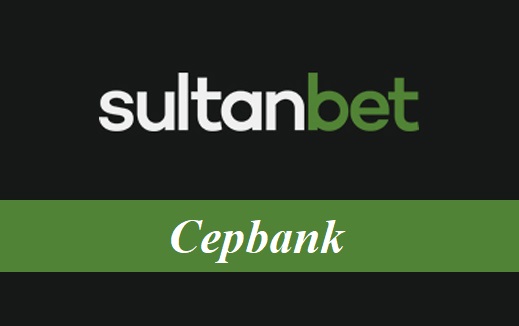 Sultanbet Cepbank