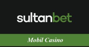 Sultanbet Mobil Casino